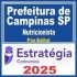 Prefeitura de Campinas SP (Nutricionista) Pós Edital – Estratégia 2025