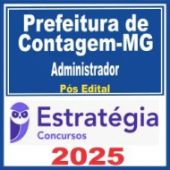 Prefeitura de Contagem MG (Administrador) Pós Edital – Estratégia 2025