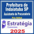 Prefeitura de Indaiatuba SP (Assistente de Procuradoria) Pós Edital – Estratégia 2025