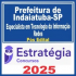 Prefeitura de Indaiatuba SP (Técnico em Tecnologia da Informação – Rede) Pós Edital – Estratégia 2025