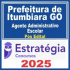 Prefeitura Itumbiara GO (Agente Administrativo Escolar) Pós Edital – Estratégia 2025