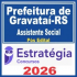 Prefeitura de Gravataí RS (Assistente Social) Pós Edital – Estratégia 2026