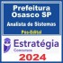 Prefeitura de Osasco SP (Analista de Sistemas) Pós Edital – Estratégia 2024