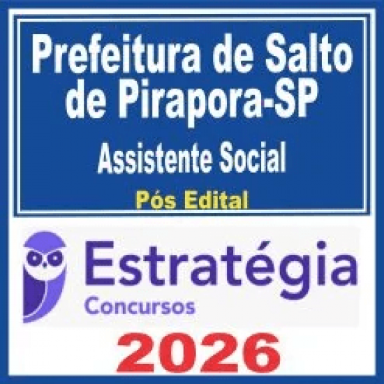 Prefeitura de Salto de Pirapora SP (Assistente Social) Pós Edital – Estratégia 2026