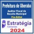 PREFEITURA DE UBERABA MG (AUDITOR FISCAL DA RECEITA MUNICIPAL) PÓS EDITAL – ESTRATÉGIA 2024