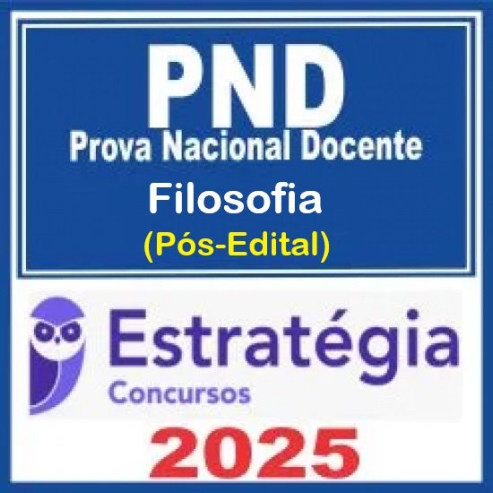 Prova Nacional Docente - PND (CNU Professores) Pacote para Filosofia - 2025 (Pós-Edital) Estratégia