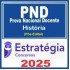 Prova Nacional Docente - PND (CNU Professores) Pacote para História - 2025 (Pós-Edital) Estratégia