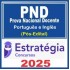 Prova Nacional Docente - PND (CNU Professores) Pacote para Letras Português e Inglês - 2025 (Pós-Edital) Estratégia