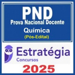 Prova Nacional Docente - PND (CNU Professores) Pacote para Química - 2025 (Pós-Edital) Estratégia
