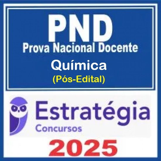 Prova Nacional Docente - PND (CNU Professores) Pacote para Química - 2025 (Pós-Edital) Estratégia