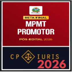 Rateio certo Reta Final – MPMT Promotor – Pós-Edital 2026
