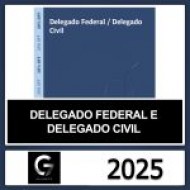 DELEGADO FEDERAL E CIVIL – G7 JURÍDICO 2025