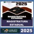 MAGISTRATURA ESTADUAL LEGISLAÇÃO DESTACADA 2025