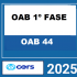 OAB 1ª FASE 44 Exame – CERS 2025