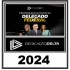 PREPARAÇÃO EXTENSIVA DELEGADO FEDERAL 2024 DEDICAÇÃO DELTA