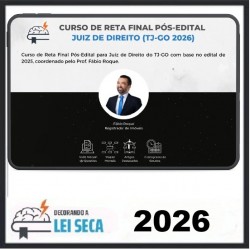 Reta Final Juiz de Direito (TJ‑GO) Decorando a Lei Seca 2026