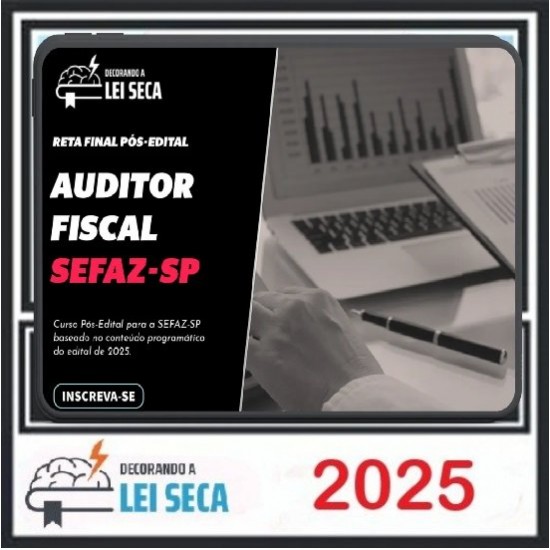 RETA FINAL PARA AUDITOR FISCAL SEFAZ -SP 2025/2026 PÓS EDITAL