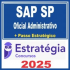 SAP SP – Polícia Penal (Oficial Administrativo + Passo) Estratégia 2025