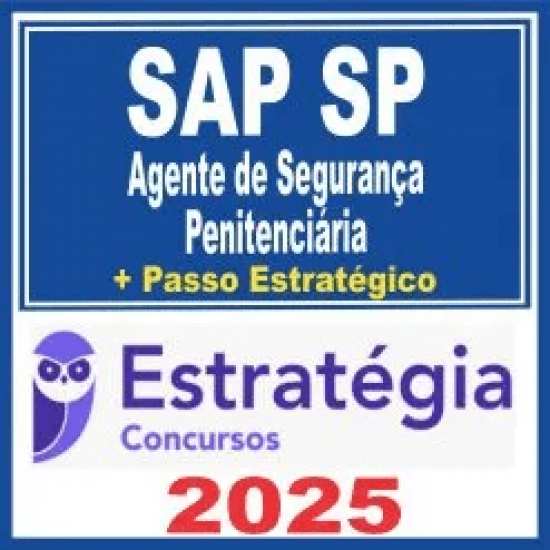 SAP SP – Polícia Penal (Agente de Segurança Penitenciária + Passo) Estratégia 2025