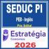SEDUC PI (PEB – Inglês) Pós Edital – Estratégia 2026