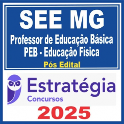 SEE MG (Professor de Educação Básica – PEB – Educação Física) Pós Edital – Estratégia 2025