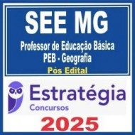 SEE MG (Professor de Educação Básica – PEB – Geografia) Pós Edital – Estratégia 2025
