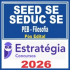SEED SE / SEDUC SE (PEB – Filosofia) Pós Edital – Estratégia 2026