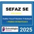 SEFAZ-SE (Auditor Fiscal Tributário - Tributação) Pacote Teórico + Passo Estratégico - 2025 (Pós-Edital) Estratégia