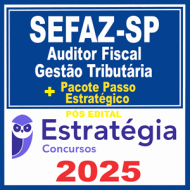 SEFAZ-SP (Auditor Fiscal da Receita Estadual - Gestão Tributária)   + Passo Estratégico - 2025 (Pós-Edital) Estratégia 