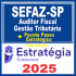 SEFAZ-SP (Auditor Fiscal da Receita Estadual - Gestão Tributária)   + Passo Estratégico - 2025 (Pós-Edital) Estratégia 