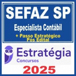 SEFAZ SP (Especialista Contábil + Passo) Estratégia 2025