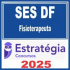 SES DF (Fisioterapeuta) Estratégia 2025