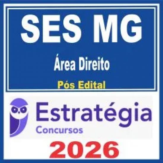 SES MG (Área Direito) Pós Edital – Estratégia 2026
