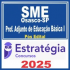 SME Osasco SP (Professor Adjunto de Educação Básica I) Pós Edital – Estratégia 2025