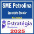SME Petrolina PE (Secretário Escolar) Pós Edital – Estratégia 2025