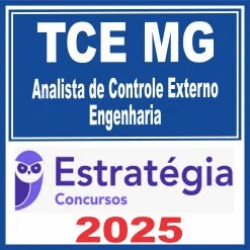TCE MG (Analista de Controle Externo – Engenharia) Estratégia 2025