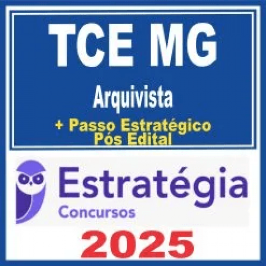 TCE MG (Arquivista + Passo) Pós Edital – Estratégia 2025