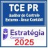 TCE-PR (Auditor de Controle Externo - Área Contábil) Estratégia 2025