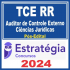 TCE RR (Auditor de Controle Externo – Ciências Jurídicas) Pós Edital – Estratégia 2024