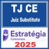 TJ CE (Juiz Substituto) Estratégia 2025