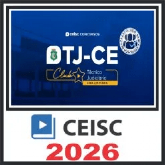 TJ CE (Técnico Judiciário – Área Judiciária) Ceisc 2026