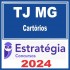TJ MG (Cartórios) Estratégia 2024