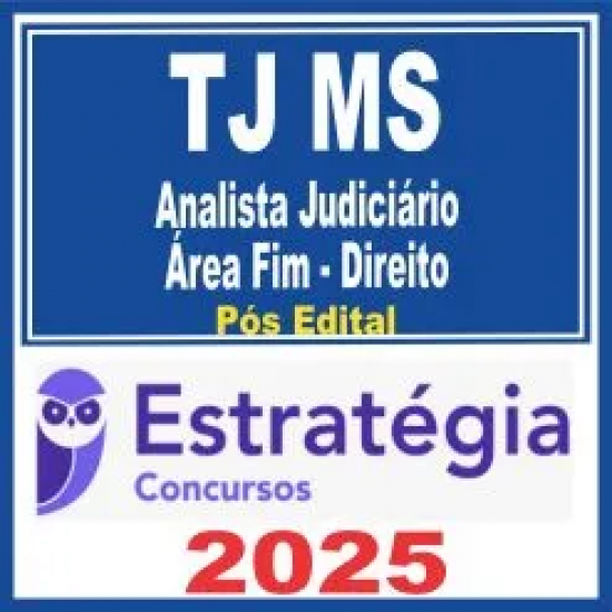 TJ MS (Analista Judiciário – Área Direito) Estratégia 2025