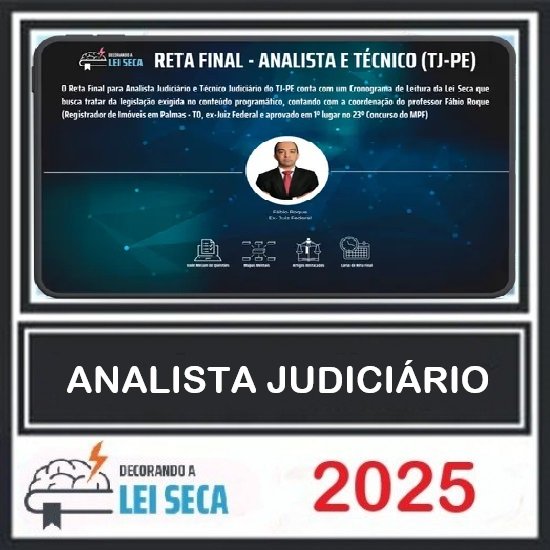 Reta Final - Analista Judiciário - Área Judiciária (TJ-PE) 2025 Decorando a Lei Seca Pós Edital
