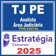 TJ-PE (Analista Judiciário - Área Judiciária) Pacote - 2025 (Pós-Edital) Estratégia 2025