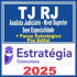 TJ-RJ (Analista Judiciário – Nìvel Superior – Sem Especialidade) Pacotaço – Pacote Teórico + Pacote Passo – 2025 (Pós-Edital)