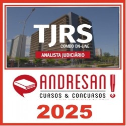 TJ/RS - Extensivo Analista Judiciário - Todas as disciplinas Andresan 2025