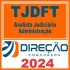 TJDFT (Analista Judiciário – Administração) Direção 2024