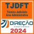 TJDFT (Técnico Judiciário – Área Administrativa) Direção 2024