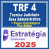 TRF 4ª Região (Técnico Judiciário – Área Administrativa + Passo) Pós Edital – Estratégia 2025